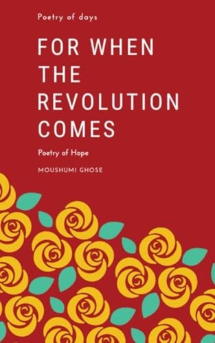 For when the revolution - for, comes